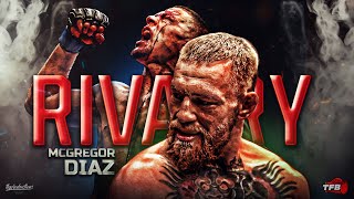 In Depth Rivalry Conor McGregor Vs Nate Diaz [upl. by Strawn]