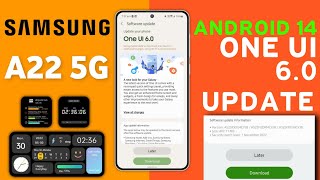 Samsung A22 5G  OneUI 60 Android 14 Stable Update🔥 Whats New FeaturesNew Software Update A22 5G [upl. by Brebner940]