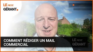 Comment rédiger un mail commercial [upl. by Machos]