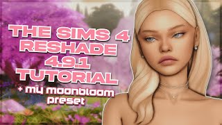 how to install reshade 491 for the sims 4  moonbloom preset [upl. by Ardnuhsor]