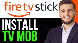 HOW TO INSTALL TV MOB ON FIRESTICK 2024FULL GUIDE [upl. by Inessa]