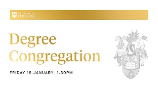 Degree Congregation  130pm Friday 19th January 2024 [upl. by Proud]