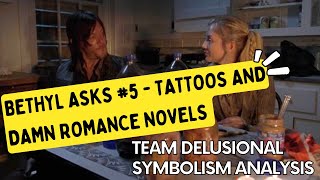 TD Bethyl Asks 5  Daryls Tattoos and the Damn Romance Line [upl. by Nee]