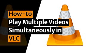 Play Multiple Videos VLC  How to Open Multiple Videos Simultaneously [upl. by Frissell]