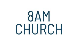 8AM Church Live 7523 [upl. by Glennon276]