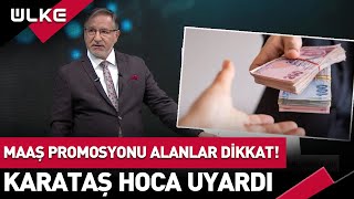 Bankaların Verdiği Maaş Promosyonları Caiz Mi Emekli ve Çalışanlar Dikkat Mustafa Karataş Açıkladı [upl. by O'Kelly]