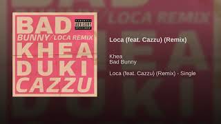 Loca feat Cazzu Remix audio [upl. by Richardson]