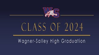 Wagener Salley High School 2024 Graduation [upl. by Arodal]