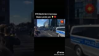 Recep Tayyip Erdogan Berlin Convoy [upl. by Nnayllehs944]