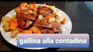 Gallina alla contadina ep8 [upl. by Eckel]