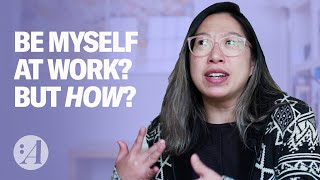 What Does “Just Be Yourself” Really Look Like at Work  Christine vs Work [upl. by Lienet]