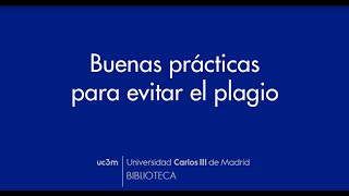 Buenas prácticas para evitar el plagio [upl. by Rupert]