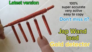 HOW TO MAKE NEW LOAD FOR JAP WAND GOLD DETECTOR [upl. by Rox598]