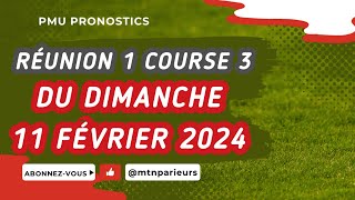 PRONOSTIC PMU QUINTÉ DIMANCHE 11 FEVRIER 2024 À VINCENNES RÉUNION 1 COURSE 3 DU JOUR [upl. by Iret10]