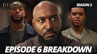 WILL amp LOU GET AN UNDERSTANDING UNCLE PHIL NOT  PEACOCK BELAIR SEASON 3 EPISODE 6 BREAKDOWN [upl. by Jennine]