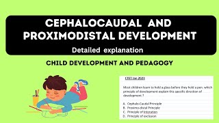 Direction of Development  Cephalocaudal and Proximodistal  Child development and Pedagogy [upl. by Pain]