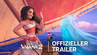 VAIANA 2  OFFIZIELLER TRAILER [upl. by Eglanteen]