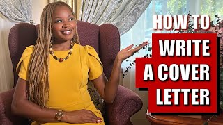 How to Write a Cover Letter [upl. by Adnwahsat833]