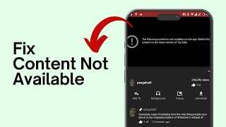 How To Fix YouTube Not Working  Fix The Following Content is Not Available On This App [upl. by Lucey]