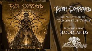 Truth Corroded  BloodLands Full Album HD Audio [upl. by Weitman]