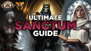 Ultimate SANCTUM GUIDE — Shortcuts Profitable Relic Setups Boss Guides Tips amp Tricks PoE 325 [upl. by Reisch]