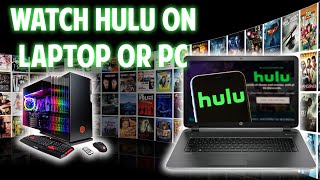 How To Watch Hulu On Laptop or PC [upl. by Bradley151]