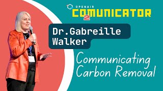 CO2municator Dr Gabrielle Walker on Communicating Carbon Removal [upl. by Minnnie]