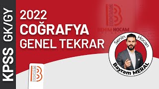 1 KPSS Coğrafya Genel Tekrar 1 Coğrafi Konum  2022  Bayram MERAL [upl. by Peterec]