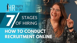 How to Conduct the Recruitment Process 7 Stages of Hiring [upl. by Benedikta]