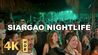 Siargao Nightlife in 2024 The Best Island Party Experience in the Philippines  Bar Hopping Tour [upl. by Dis]