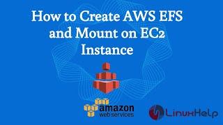 How to Create AWS EFSElastic File System and mount on EC2 instance [upl. by Claud]