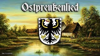 Ostpreußenlied Anthem of East PrussiaEnglish translation [upl. by Novikoff970]