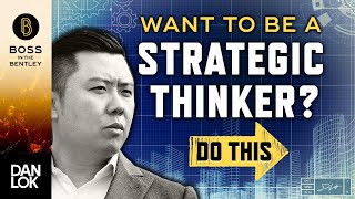 Want To Become A More Strategic Thinker Do This [upl. by Simpson]