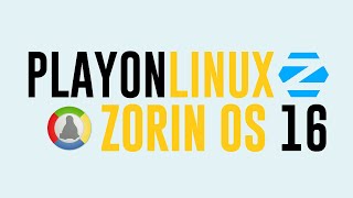 How to Install PlayOnLinux on Zorin OS 16  Run your Windows Applications on Zorin OS 16 [upl. by Una]