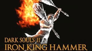 Dark Souls 2 Iron King Hammer Tutorial dual wielding w power stance [upl. by Ardnal]