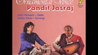 Pandit Jasraj  Sabse Unchi Preet Prem Sagai Raag Bhimpalashi [upl. by Sirromaj]