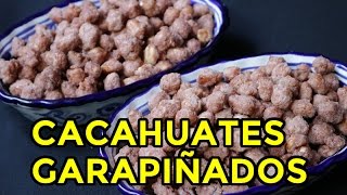 Cacahuates Garapinados [upl. by Aeikan]