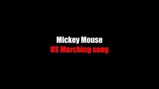 Mickey Mouse Lyrics USA Marching song [upl. by Negeam]