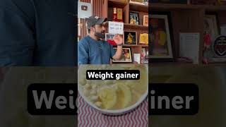 Weight gainer weightgain weightgainer youtube youtubeshorts [upl. by Anaele]