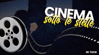 CINEMA SOTTO LE STELLEGRATIS [upl. by Nangatrad]