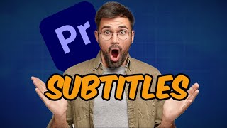 How To Make ANIMATED SUBTITLES In Premiere Pro [upl. by Asserac]