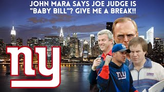 New York Giants  Report John Mara Says Joe Judge Is His quotBaby Bill Belichick Parcellsquot COME ON MAN [upl. by Assirolc]