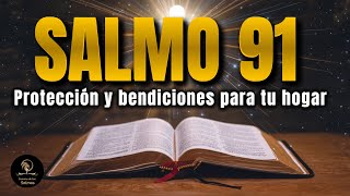 Salmo 91 La oración más poderosa de la Biblia [upl. by Epoillac360]