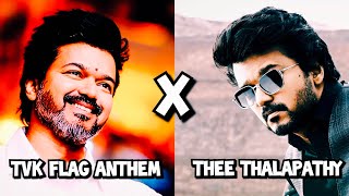 TVK Maanadu  Mix  TVK Flag Anthem X Thee Thalapathy  Thalapathy Vijay [upl. by Dellora952]