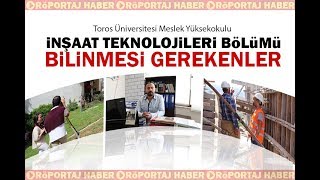 İNŞAAT TEKNOLOJİLERİ BÖLÜMÜ BİLİNMESİ GEREKENLER [upl. by Navap956]