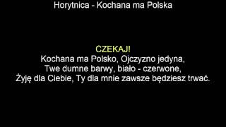 KARAOKEHorytnica  Kochana ma Polska  tekstNAJLEPSZA [upl. by Neerol357]