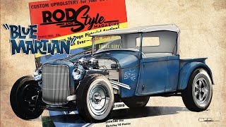 quotBLUE MARTIANquot Zacs HOT ROD 1928 Model A RPU Ep1 [upl. by Anial]