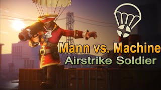 TF2 MvM The Airstrike Soldier [upl. by Claudie847]