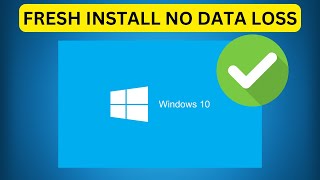 How To  Fresh Install Windows 10 Without Losing Data [upl. by Akinuahs]