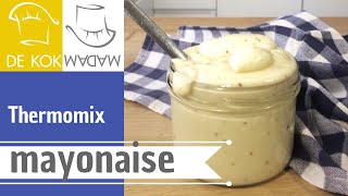 Thermomix mayonaise de lekkerste Belgische mayonaise maak je zelf [upl. by Brandie]